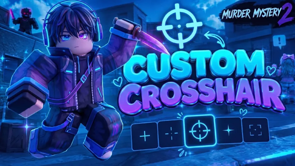 7 Steps to Get the Best Crosshair MM2 for Murder Mystery 2